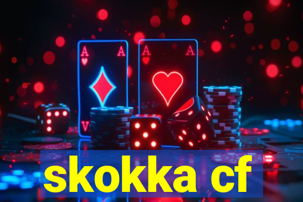 skokka cf